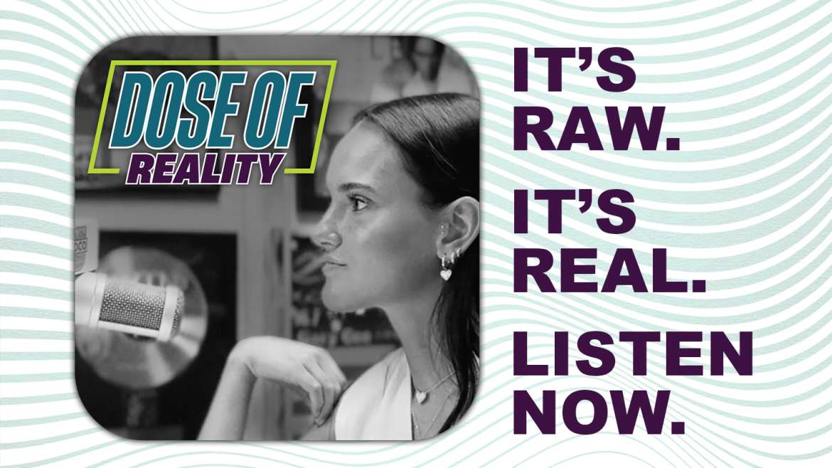 Dose of Reality podcast blog