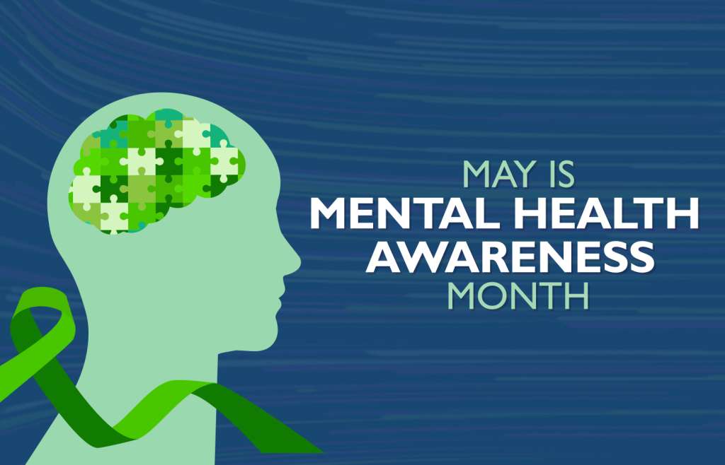 May is Mental Health Awareness Month
